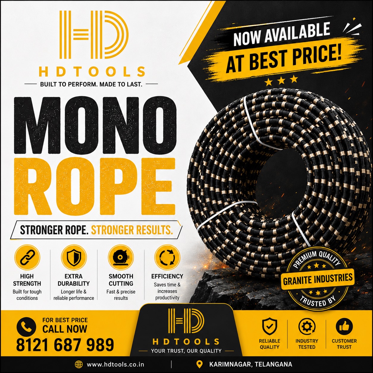 🔥 NOW AVAILABLE – HD TOOLS MONO ROPE! 🔥

Engineered for the granite industry, HD TOOLS Mono Rope delivers the perfect combination of strength, durability, and smooth cutting performance.

✅ High Strength
✅ Extra Durability
✅ Smooth & Fast Cutting
✅ Longer Service Life
✅ Reliable Performance

Get the best quality at the best price and improve your cutting efficiency with HD TOOLS.

📞 Call Now: 8121687989
📍 Karimnagar, Telangana
🌐 www.hdtools.co.in

HD TOOLS – Your Trust, Our Quality.

#HDTools #MonoRope #GraniteIndustry #StoneCutting #DiamondWire GraniteTools IndustrialTools BestPrice QualityTools Karimnagar MadeForPerformance StoneProcessing GraniteCutting IndustrialSolutions TrustedByProfessionals